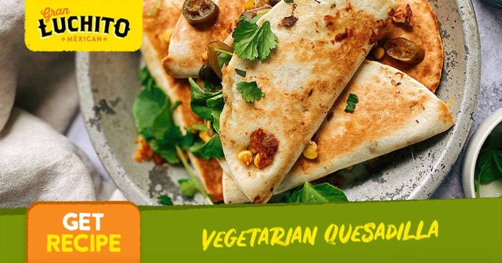 How To Make Quesadillas