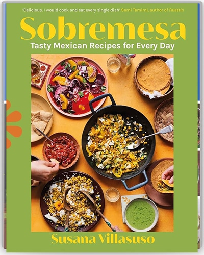 Best Mexican Cookbook - Sobremesa